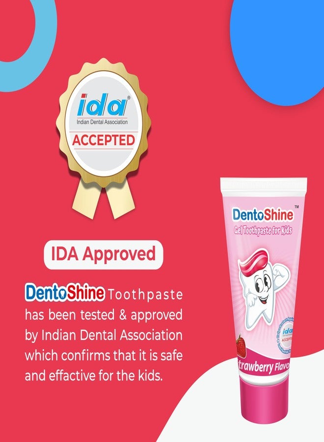 DentoShine Gel Toothpaste for Kids | Pack of 3 (3, Strawberry) | IDA Accepted - Image 2
